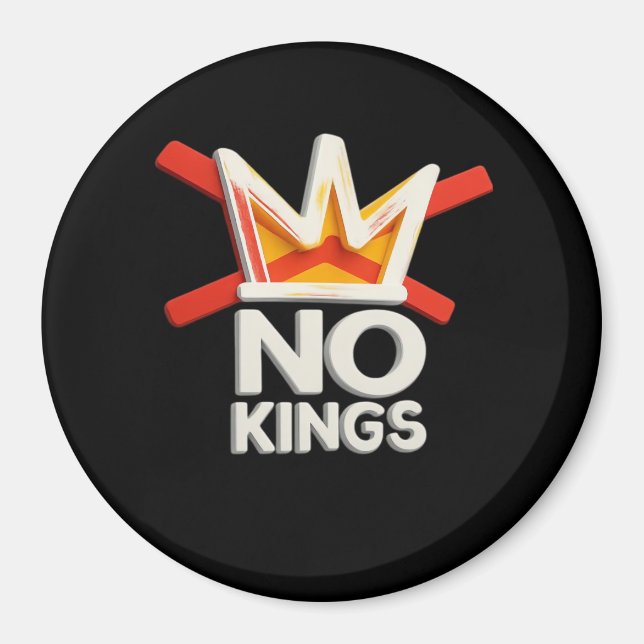 No Kings Anti Minimal Clean Design Magnet (Front)