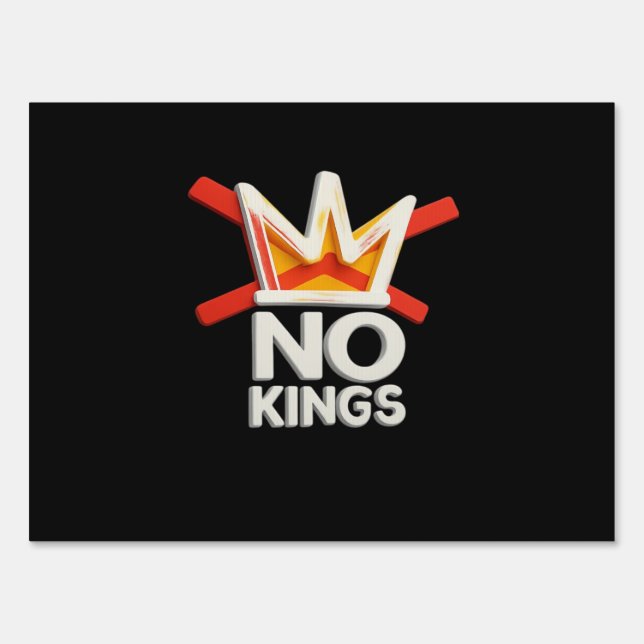 No Kings Anti Minimal Clean Design Sign (Front)