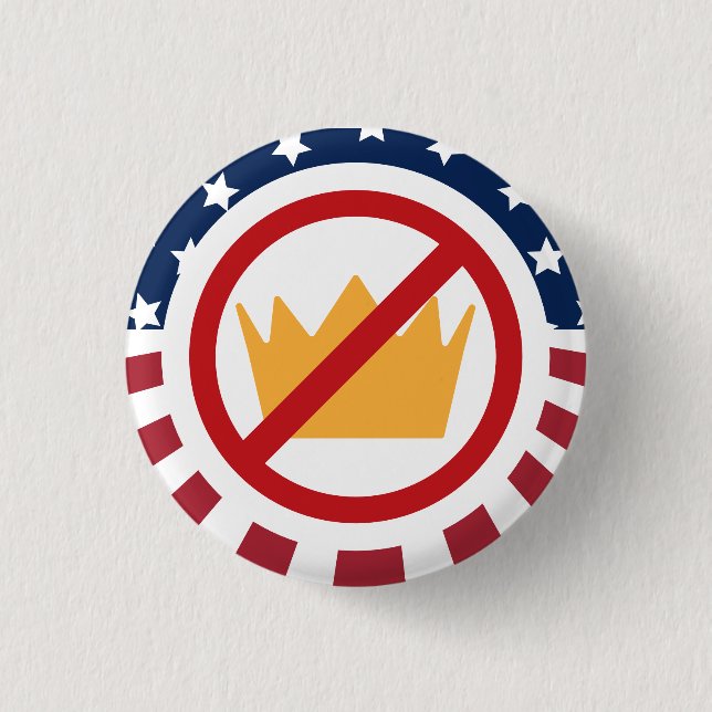 NO KINGS! Anti-Trump Flag Sign Button (Front)