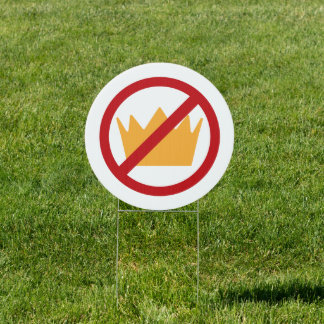 NO KINGS! Anti-Trump Round Yard Sign