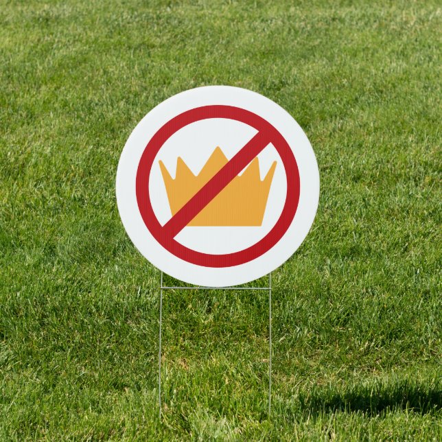 NO KINGS! Anti-Trump Round Yard Sign (Insitu)