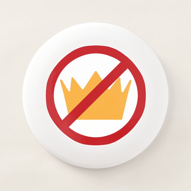 NO KINGS! Anti-Trump Wham-O Frisbee (Front)