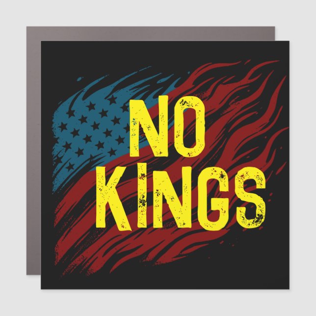 NO KINGS CAR MAGNET (Front)