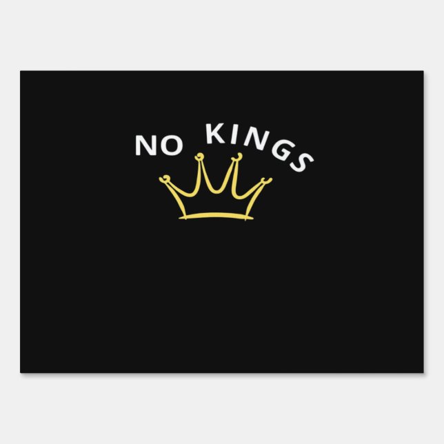 No Kings Classic Retro Cool Sign (Front)