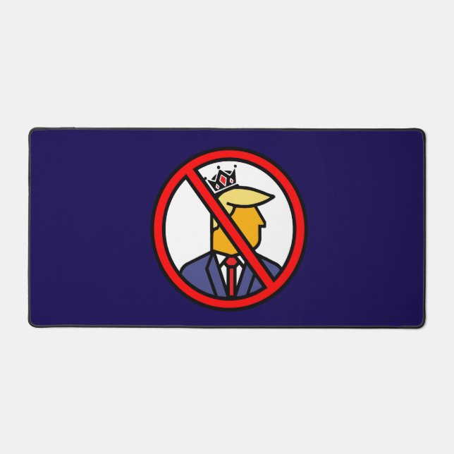 NO KINGS DESK MAT (Front)