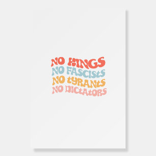 No Kings Fascists Tyrants Dictators Dark Rainbow Foam Board