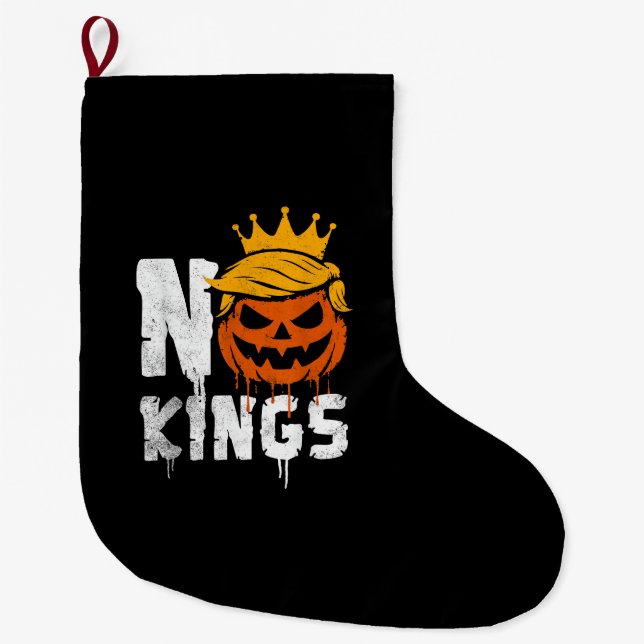 No Kings Halloween Large Christmas Stocking (Front)