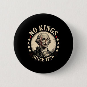 No Kings In America 1776 Button