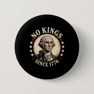 No Kings In America 1776  Button