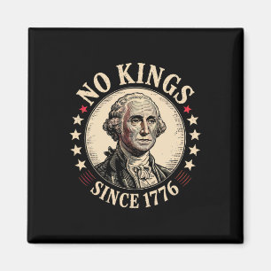No Kings In America 1776 Magnet