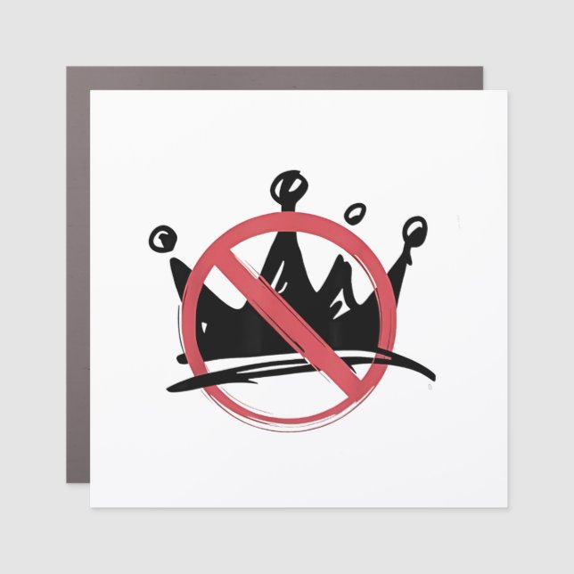 No Kings In America 2025 4th of July  Car Magnet (Front)