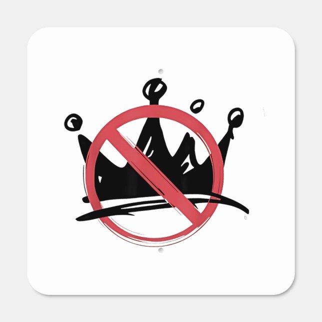 No Kings In America 2025 4th of July  Metal Sign (Front)