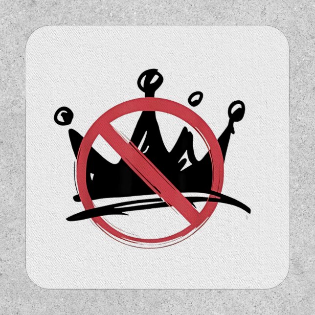 No Kings In America 2025 4th of July  Patch (Front)