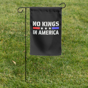 No Kings In America - Anti Monarchy Garden Flag