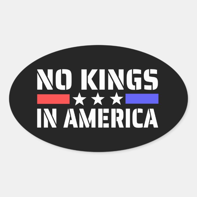 No Kings In America - Anti Monarchy Oval Sticker (Front)
