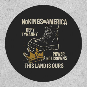 No Kings in America Anti-Trump 4th of July  Patch