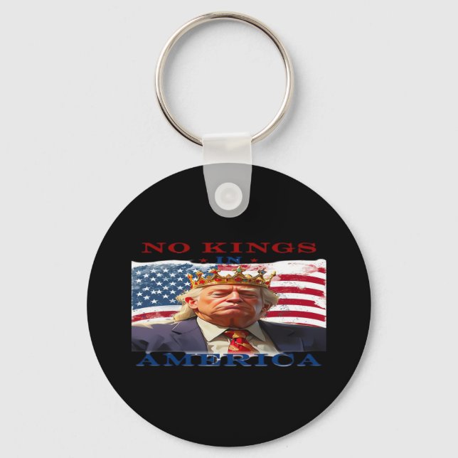 No Kings In America Anti-Trump Creative Design Keychain (Front)