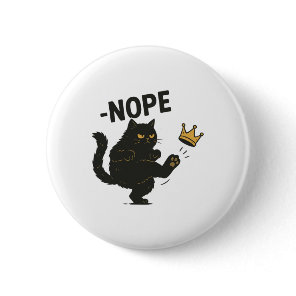No Kings In America Black Cat Funny Cat Kicking Cr Button