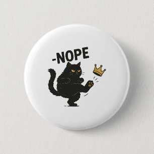 No Kings In America Black Cat Funny Cat Kicking Cr Button
