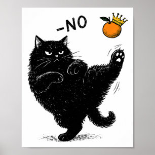 No Kings In America Black Cat Funny Political Meme Poster