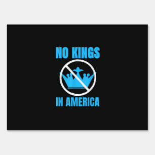 No Kings In America Court Ruling Saying Sign