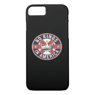 No Kings In America Creative Style iPhone 8/7 Case