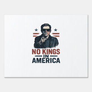 No Kings In America Defend Since 1776 Patriotic Gr Sign