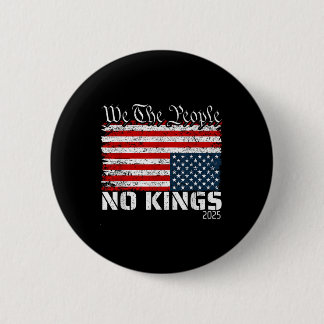 No Kings In America Distress Flag Upside Down We T Button