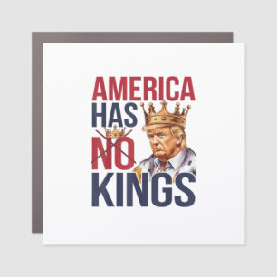 No Kings In America Funny America Has No King Poli Car Magnet