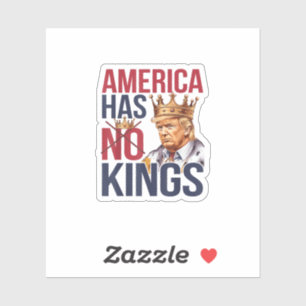 No Kings In America Funny America Has No King Poli Sticker