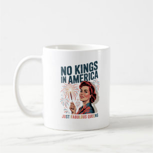 No Kings In America Just Famulous Queens Pride Mon Coffee Mug
