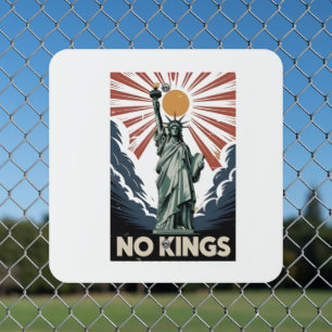 No Kings In America Liberity Status USA Democrats Metal Sign