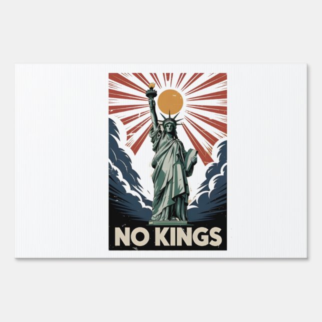 No Kings In America Liberity Status USA Democrats  Sign (Front)