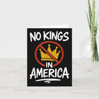 No Kings In America No Crown Card