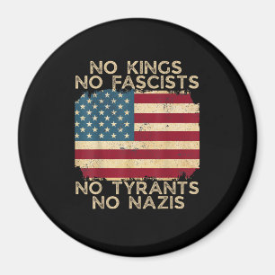 No Kings In America No Fascists We The People Poli Magnet