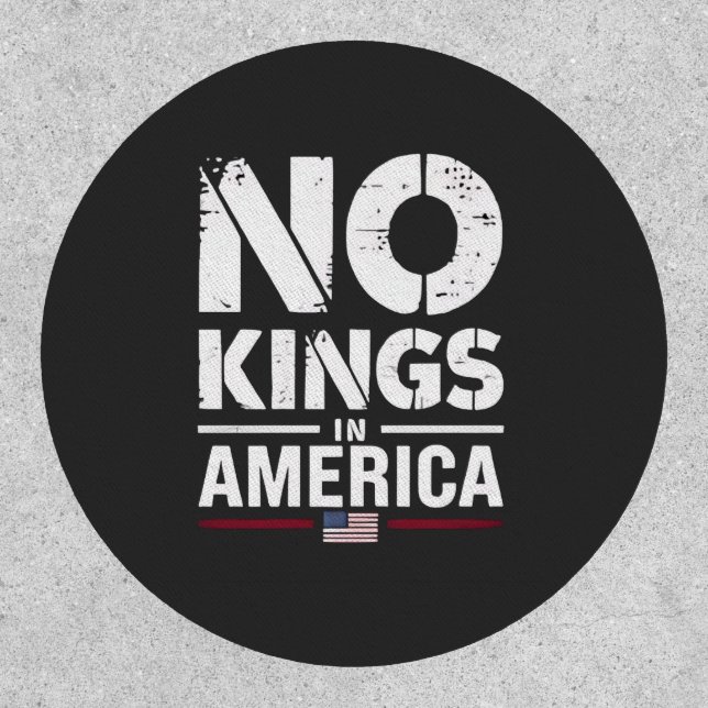 No Kings in America Patriotic American Flag Patch (Front)