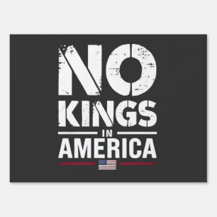 No Kings in America Patriotic American Flag Sign