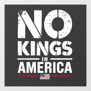 No Kings in America Patriotic American Flag Window Cling