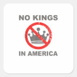 No Kings In America Patriotic Casual Square Sticker