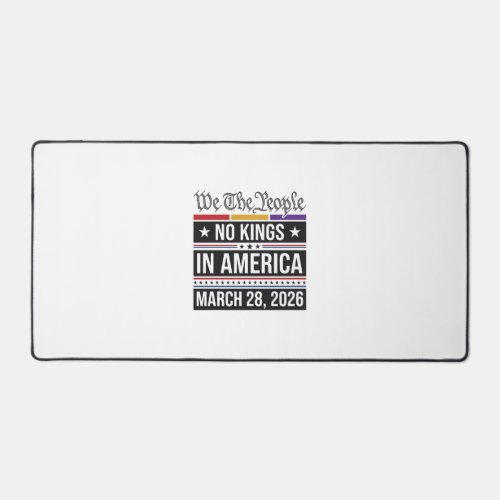 No Kings in America Patriotic Protest Shirt_1 Desk Mat