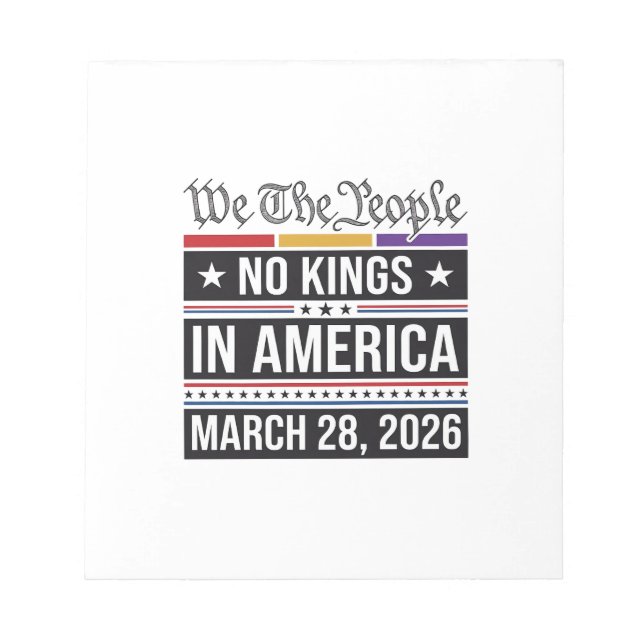 No Kings in America Patriotic Protest Shirt_1 Notepad (Front)