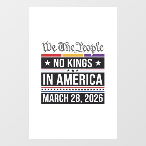 No Kings in America Patriotic Protest Shirt_1 Window Cling