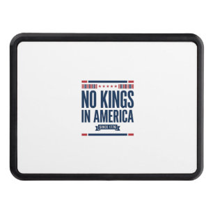 No Kings in America Patriotic Vintage Vector Desig Hitch Cover