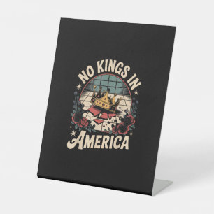 No Kings In America Retro Classic Pedestal Sign