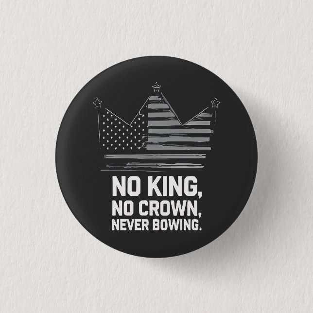 No Kings In America Save Democracy I Dissent Anti  Button (Front)