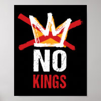 No Kings In America Since 1776 Anti Monarchy Oliga