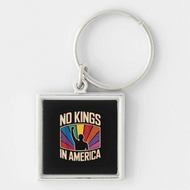 No Kings In America Since 1776 Creative Design Keychain (Front)