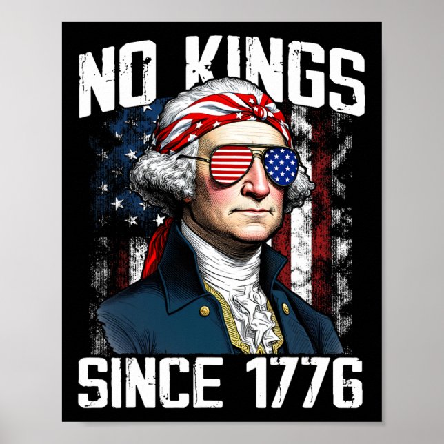 No Kings In America Since 1776 Distressed Usa Flag Poster (Front)