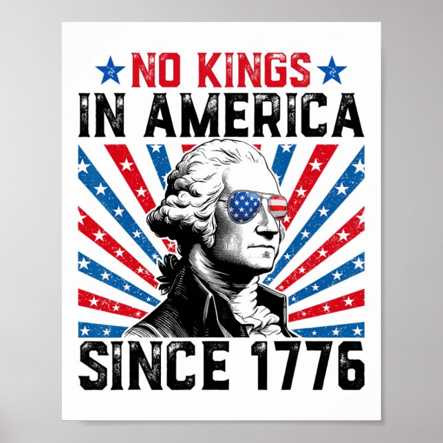 No Kings In America Since 1776 Distressed Usa Flag Poster (Front)