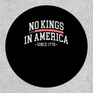 No Kings In America Since 1776 Freedom Spirit Look Patch